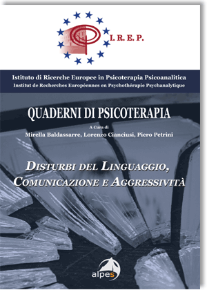 Quaderni di Psicoterapia 6 - Disturbi del linguaggio, comunicazione e aggressività