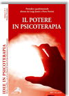 Idee in Psicoterapia 
Il potere in psicoterapia 
Vol. 2, N. 1, 2009