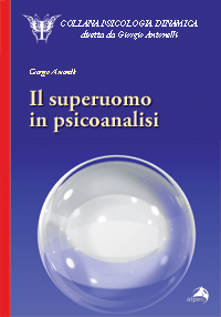 Il superuomo in psicoanalisi