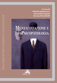 Mentalizzazione e psicopatologia