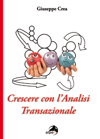 Crescere con l'analisi transazionale