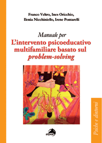 Manuale per l'intervento psicoeducativo multifamiliare basato sul problem-solving