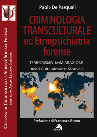 Criminologia transculturale ed Etnopsichiatria forense