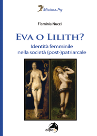 Eva o Lilith? 
Identità femminile nella società (post)patriarcale