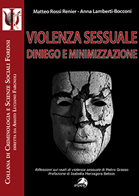 Violenza sessuale 
Diniego e minimizzazione