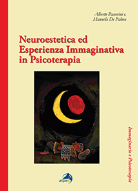 Neuroestetica ed esperienza immaginativa in psicoterapia