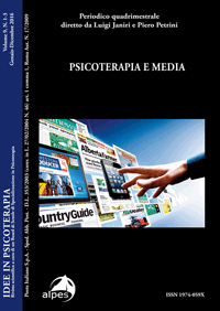 Idee in Psicoterapia 
Psicoterapia e media 
Vol. 9, N. 1-3, 2016