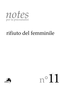 notes 
rifiuto del femminile 
n° 11 - 2018