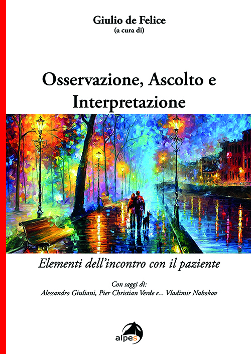 Osservazione, Ascolto e Interpretazione