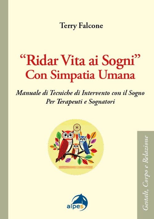 "Ridar Vita ai Sogni" Con Simpatia Umana