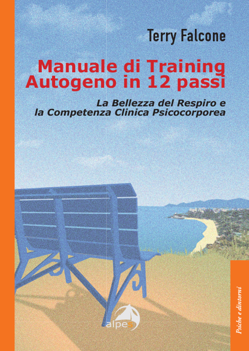 Manuale di Training Autogeno in 12 passi