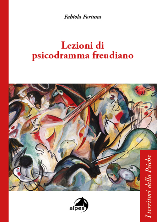 Lezioni di psicodramma freudiano