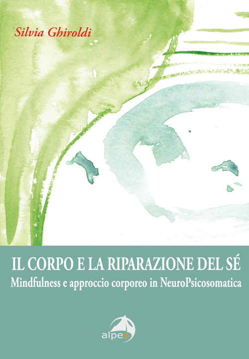 Il corpo e la riparazione del Sé