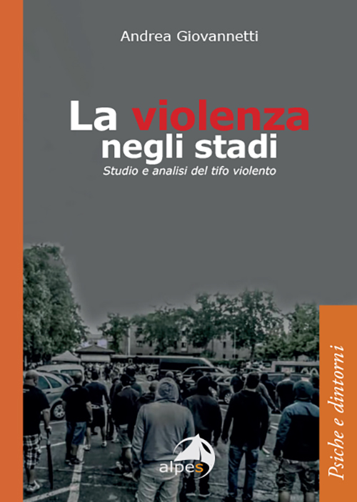 La violenza negli stadi