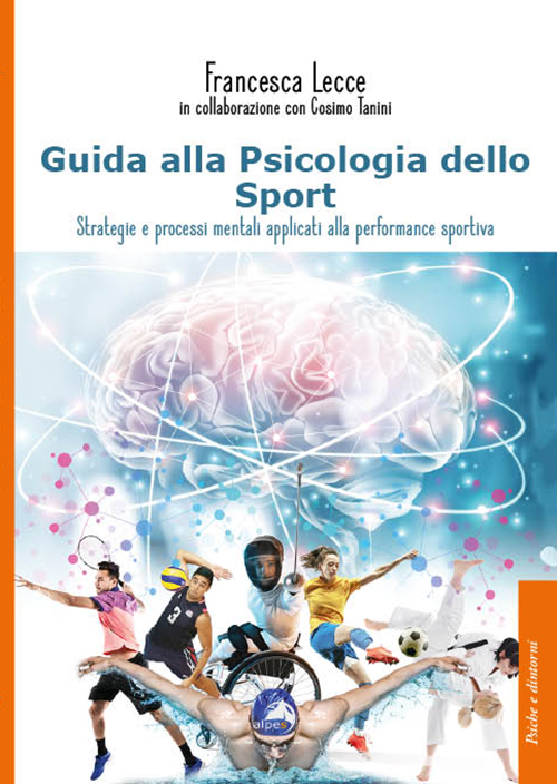 Guida alla Psicologia dello Sport