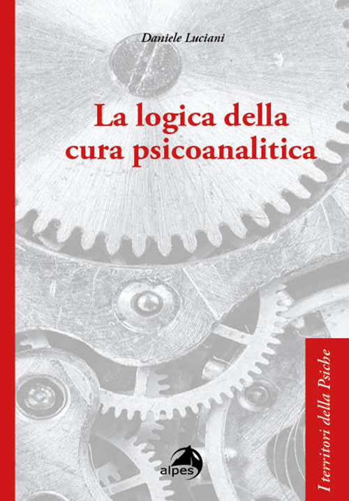 La logica della cura psicoanalitica