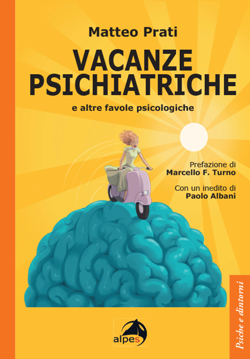 Vacanze psichiatriche