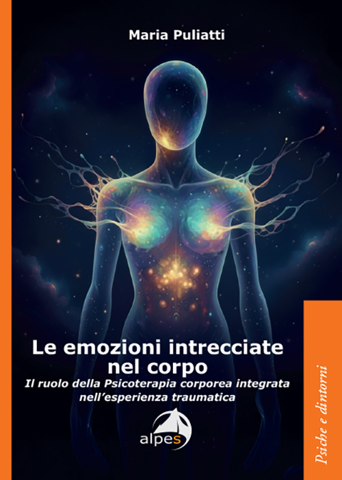 Le emozioni intrecciate nel corpo