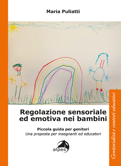 Regolazione sensoriale ed emotiva nei bambini