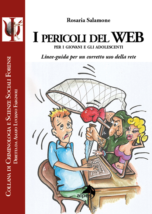 I pericoli del WEB