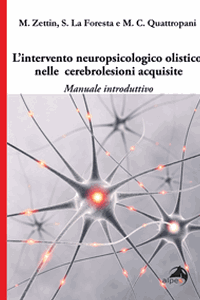 L'intervento neuropsicologico olistico nelle cerebrolesioni acquisite