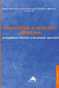 Maschilità e relazioni affettive