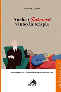Anche i Supereroi vanno in terapia