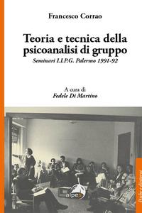 Teoria e tecnica della psicoanalisi di gruppo