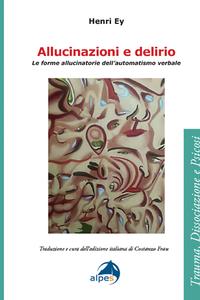 Allucinazioni e delirio