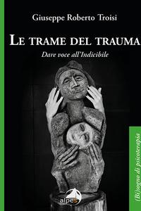 Le Trame del Trauma