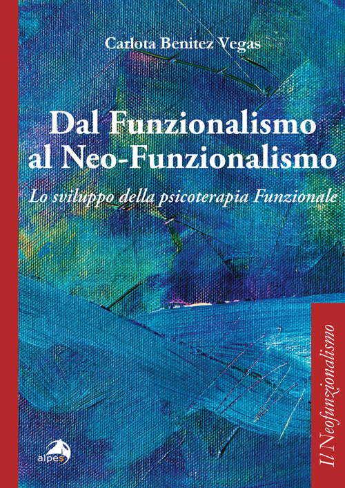 Dal Funzionalismo  
al Neo-Funzionalismo