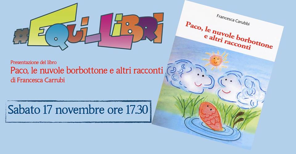 Presentazione Paco, le nuvole borbottone e altri racconti di Francesca Carubbi