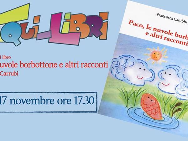 Presentazione Paco, le nuvole borbottone e altri racconti di Francesca Carubbi
